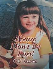 Please Don't Be Lost!