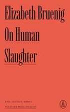 On Human Slaughter