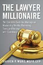 The Lawyer Millionaire