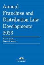 Annual Franchise and Distribution Law Developments 2023