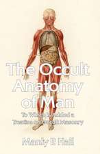 The Occult Anatomy of Man