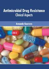 Antimicrobial Drug Resistance: Clinical Aspects