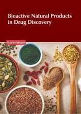 Bioactive Natural Products in Drug Discovery