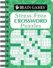 Brain Games - To Go - Stress Free: Crossword Puzzles