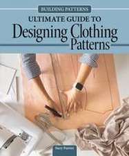 Building Patterns: Ultimate Guide to Designing Clothing Patterns