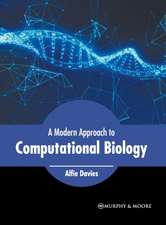 A Modern Approach to Computational Biology