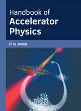 Handbook of Accelerator Physics