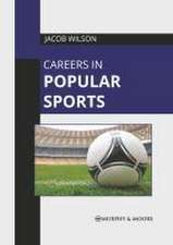 Careers in Popular Sports