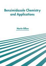 Benzimidazole Chemistry and Applications