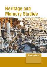 Heritage and Memory Studies