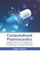 Computational Pharmaceutics: Application of Molecular Modeling in Drug Delivery