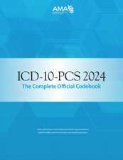 ICD-10-PCs 2024 the Complete Official Codebook