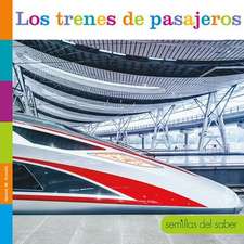 Los Trenes de Pasajeros