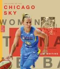 The Story of the Chicago Sky