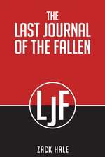 The Last Journal Of The Fallen