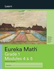 Eureka Math Grade 1 Learn Workbook #3 (Modules 4-5)