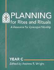 Planning for Rites and Rituals