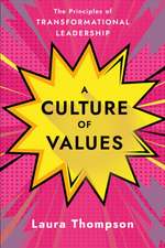 A Culture of Values