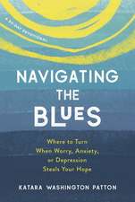 Navigating the Blues: Where to Turn When Worry, Anxiety, or Depression Steals Your Hope