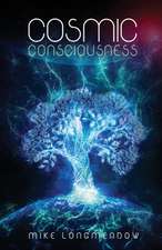 Cosmic Consciousness