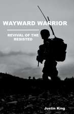 Wayward Warrior