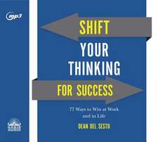 Shift Your Thinking for Success