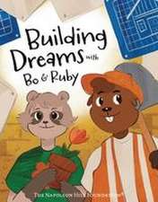 Building Dreams with Bo & Ruby