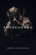 Entrenched