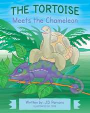 TORTOISE MEETS THE CHAMELEON