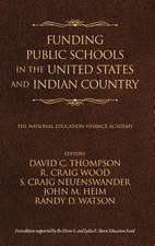 Funding Public Schools in the United States and Indian Country