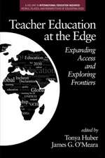 Teacher Education at the Edge