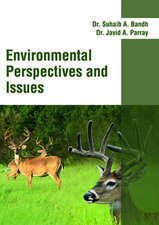 Environmental Perspectives and Issues