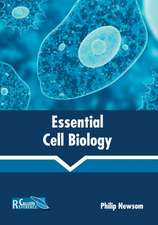 Essential Cell Biology