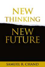 New Thinking, New Future