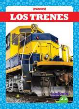 Los Trenes (Trains)