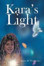 Kara's Light