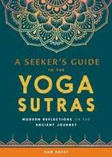 A Seeker's Guide to the Yoga Sutras