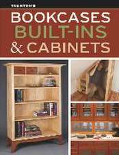 Bookcases, Built–Ins & Cabinets