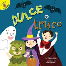 Dulce O Truco