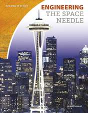 Engineering the Space Needle