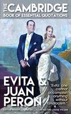 EVITA & JUAN PERON - The Cambridge Book of Essential Quotations