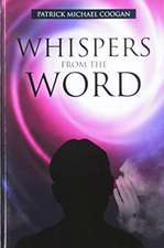 Whispers From The Word