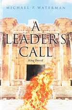 A Leader's Call