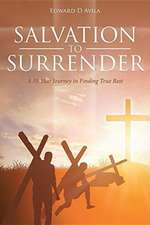 Salvation To Surrender