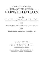 A Guide to the Formation of the Constitution