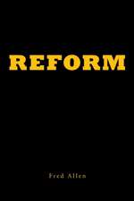 Reform