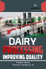 DAIRY PROCESSING IMPROVING QUALITY