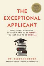 The Exceptional Applicant