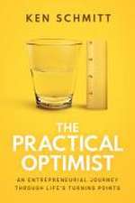 The Practical Optimist