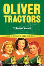 Oliver Tractors 1940-1960: An Engineer's Story